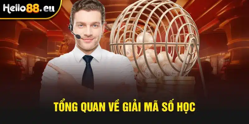 Tổng quan về giải mã số học